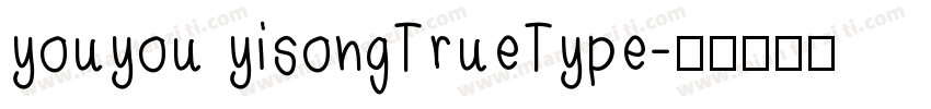 youyou yisongTrueType字体转换